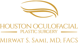 Houston Oculofacial Plastic Surgery, Mirwat S. Sami, MD